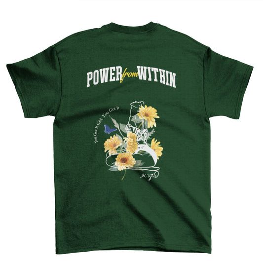 "POWER FROM WITHIN" TEE (GREEN)